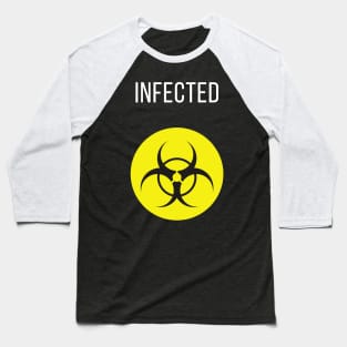 Infected Biohazard Symbol Zombie Virus Outbreak T-Shirt Baseball T-Shirt